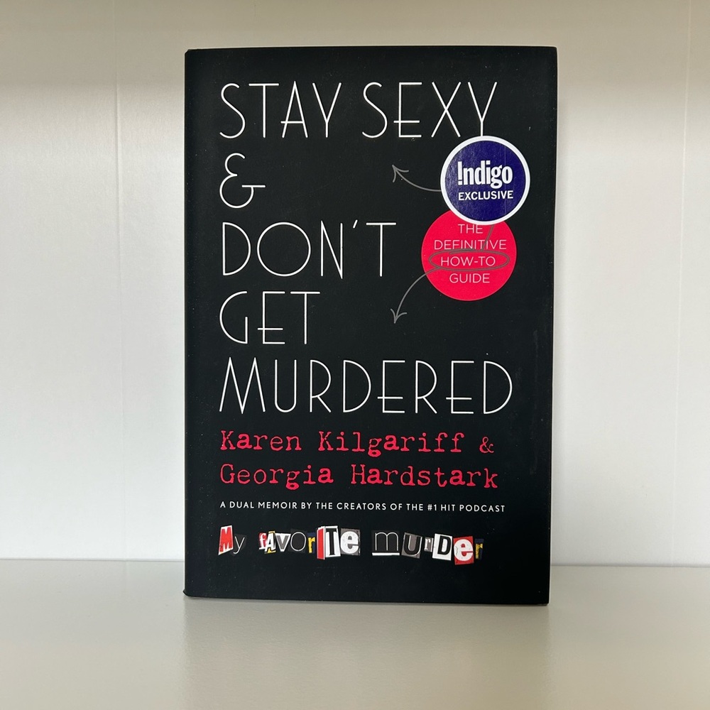 Stay Sexy & Don’t Get Murdered